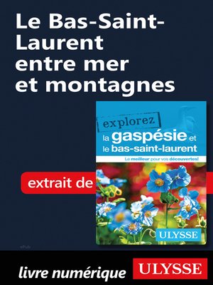 cover image of Le Bas-Saint-Laurent entre mer et montagnes